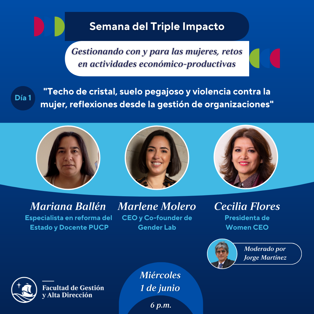 Semana del Triple Impacto 2022 | Facultad de Gestión y Alta Dirección PUCP