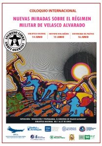 Coloquio Internacional: Nuevas miradas sobre el régimen militar de Velasco Alvarado