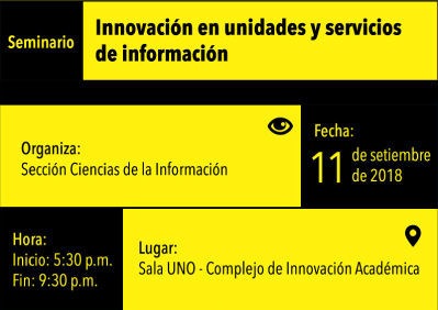 Seminario: Innovación en unidades y servicios de información