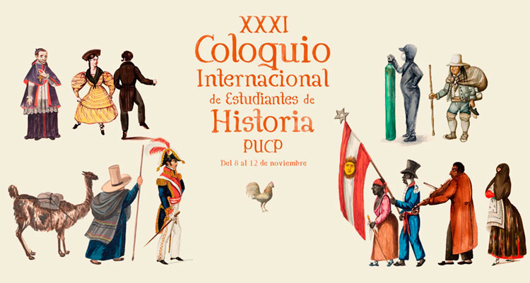 Convocatoria | XXXI Coloquio Internacional de Estudiantes de Historia