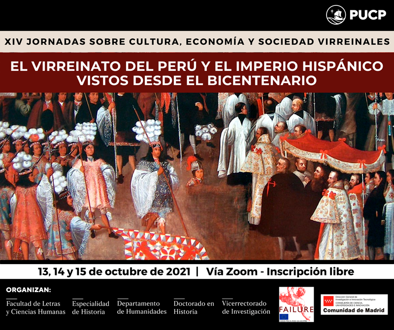 El Virreinato del Perú y el Imperio Hispánico vistos desde el Bicentenario