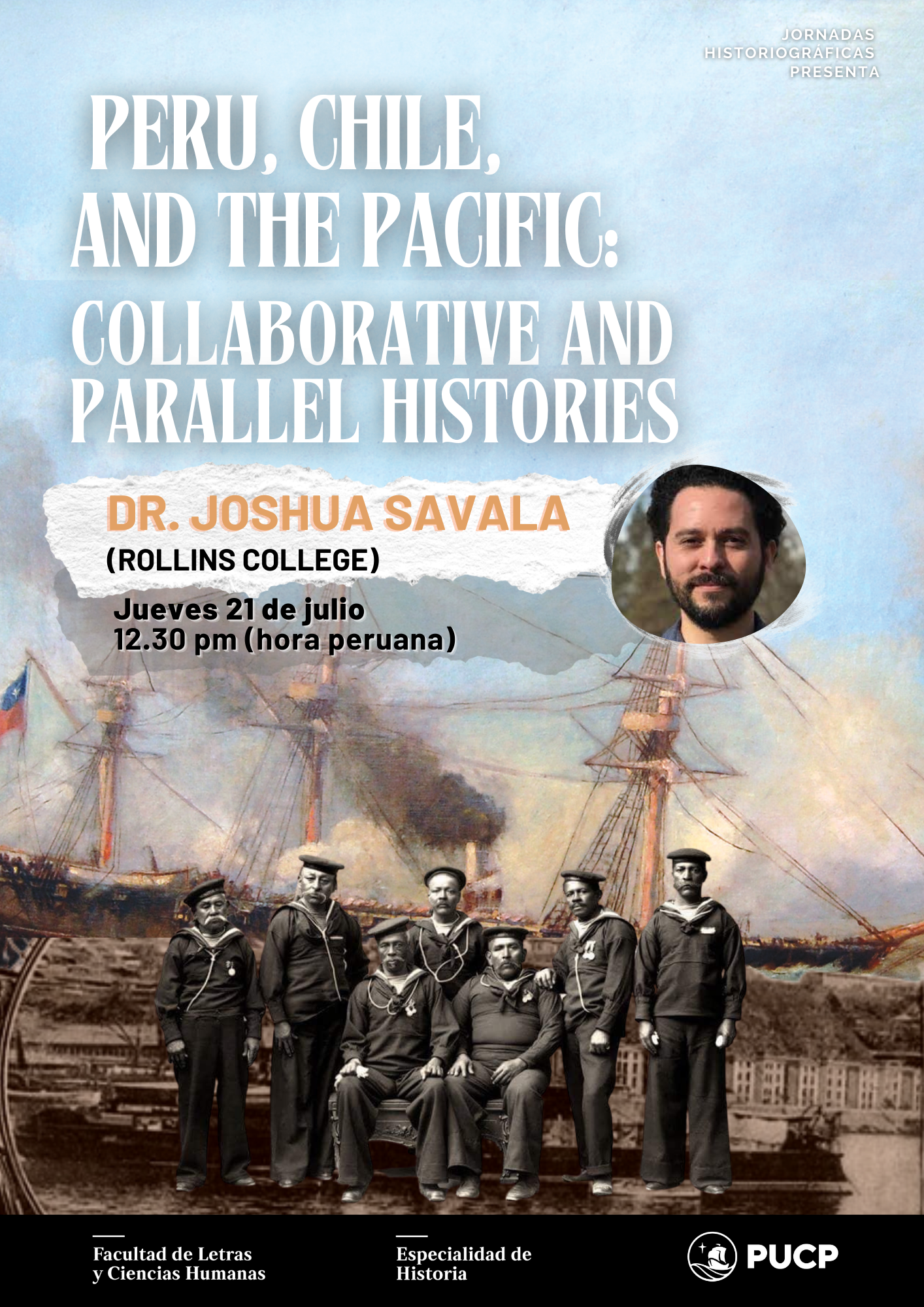 Jornadas Historiográficas | Peru, Chile, and the Pacific: Collaborative and Parallel Histories