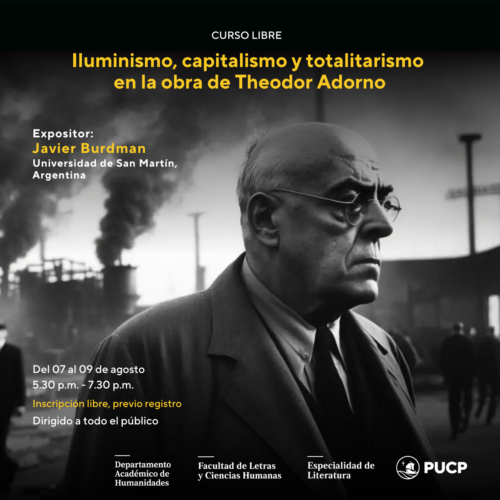 Curso abierto | Iluminismo, capitalismo y totalitarismo en la obra de Theodor Adorno
