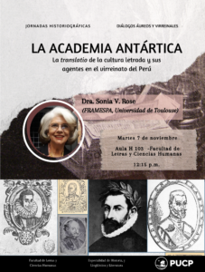 Conferencia | La Academia antártica: la «translatio» de la cultura letrada y sus agentes en el virreinato del Perú