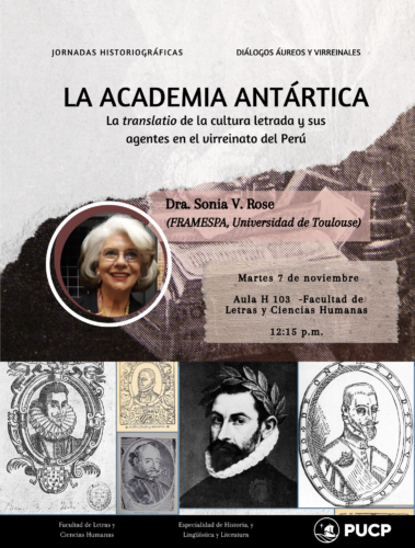 Conferencia | La Academia antártica: la «translatio» de la cultura letrada y sus agentes en el virreinato del Perú