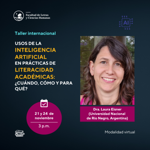 Taller internacional | Usos de la Inteligencia Artificial en prácticas de literacidad académicas: ¿cuándo, cómo y para qué?