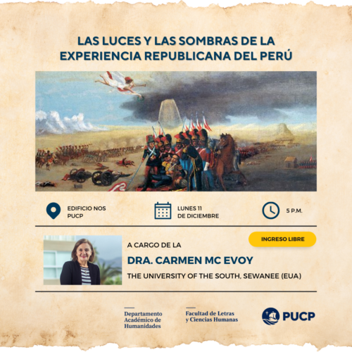 Conferencia | Las luces y las sombras de la experiencia republicana del Perú