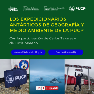 Los expedicionarios Antárticos de Geografía y Medio Ambiente de la PUCP