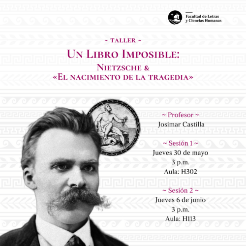Taller | Un libro imposible: Nietzsche y «El nacimiento de la tragedia»