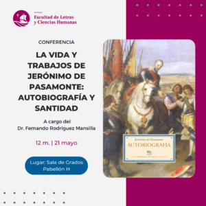 Conferencia | “La Vida y trabajos de Jerónimo de Pasamonte: autobiografía y santidad”