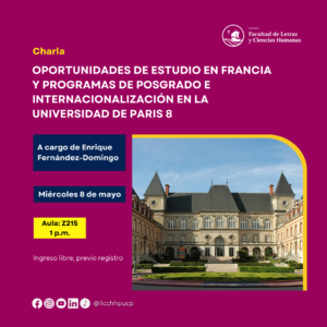 Charla | Oportunidades de estudio en Francia y programas de posgrado e internacionalización en la Universidad de Paris 8