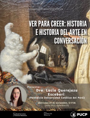 Ver para creer: historia e historia del arte en conversación