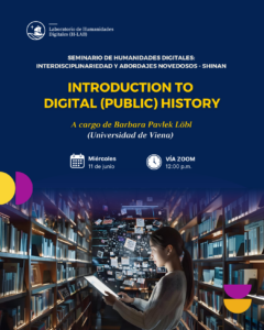 Charla internacional: «Introduction to Digital (Public) History»