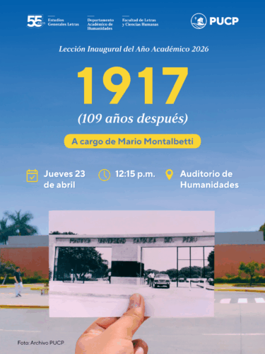 Lección Inaugural del Año Académico 2026: “1917 (109 años después)”