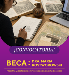 Convocatoria 2026 de la Beca «Doctora María Rostworowski de Diez Canseco»