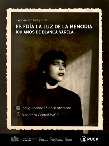 «Es fría la luz de la memoria»: exposición conmemora los 100 años de Blanca Varela en la PUCP