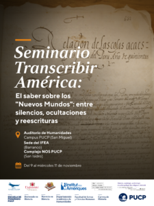 Seminario «Transcribir América: el saber sobre los “Nuevos Mundos”: entre silencios, ocultaciones y reescrituras»